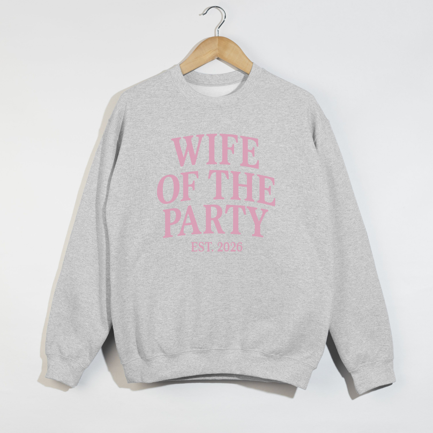 Wife of the Party Crewneck Sweatshirt