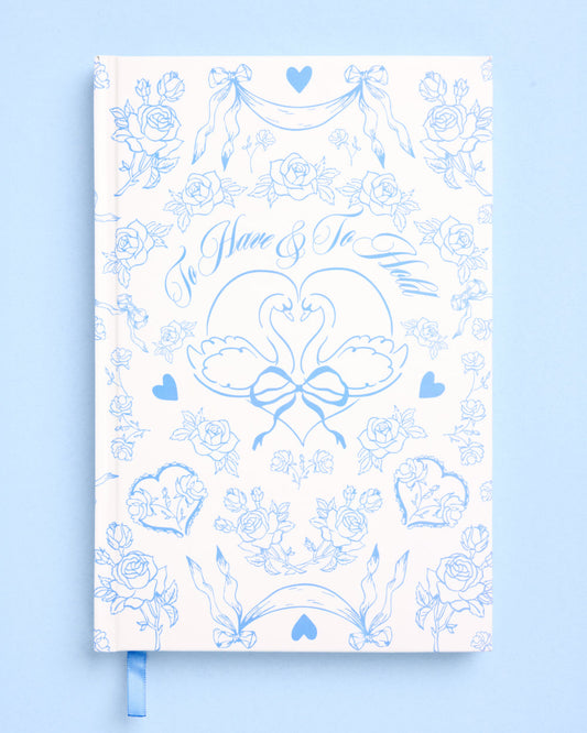 To have and to hold planning journal