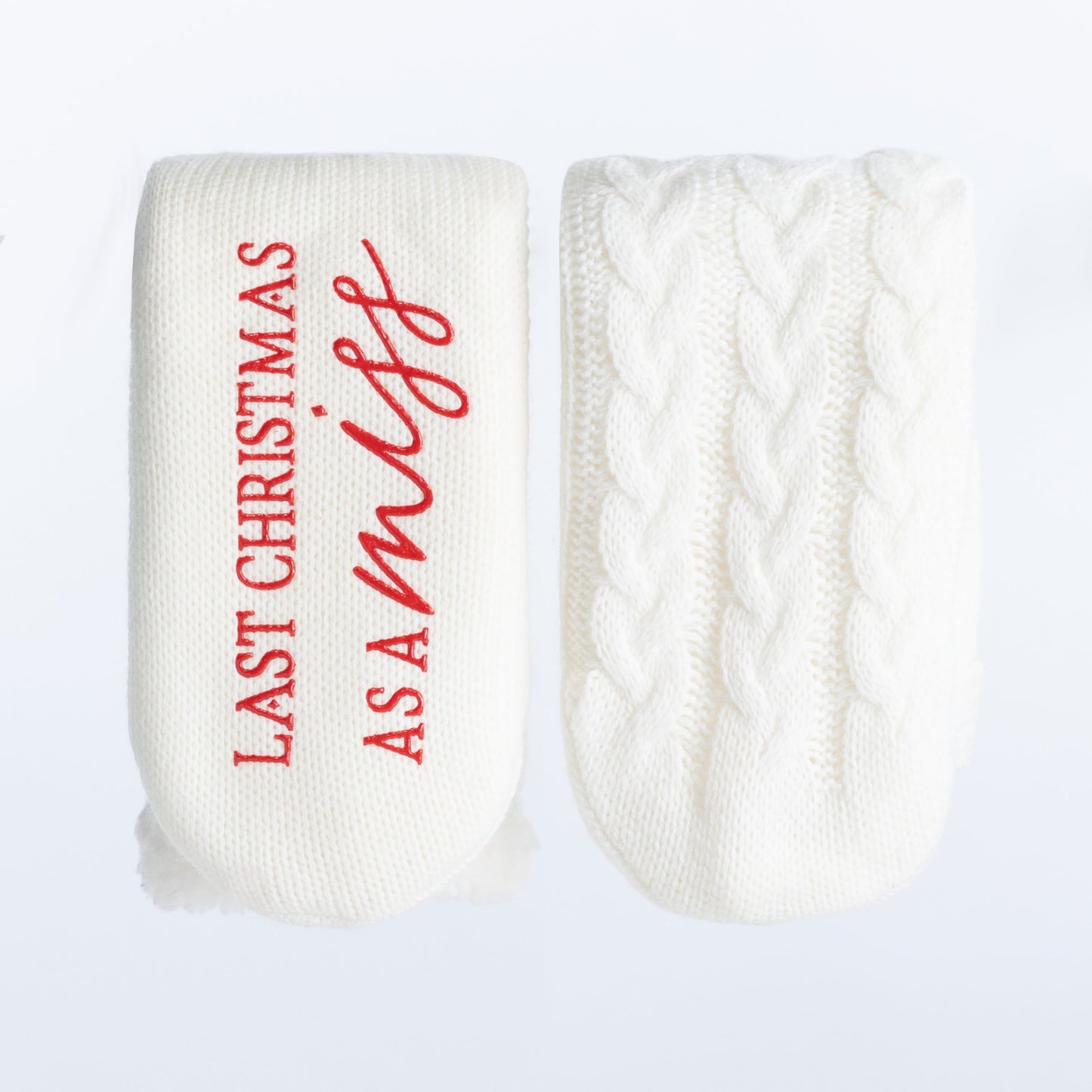 Last Christmas As A Miss Cozy Slipper Socks