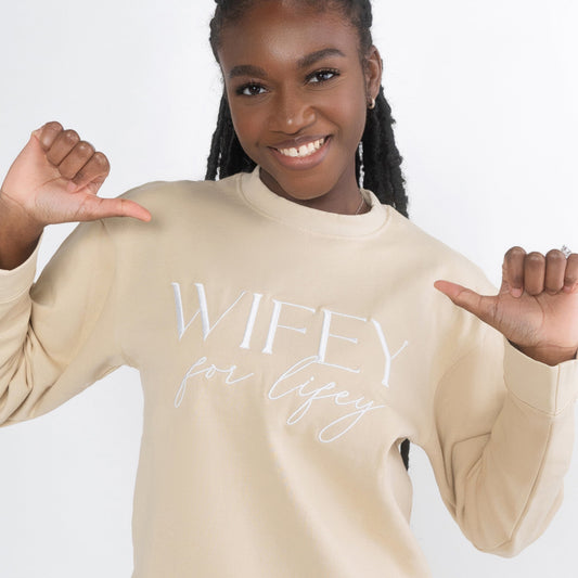 Wifey For Lifey Beige Crewneck Sweatshirt
