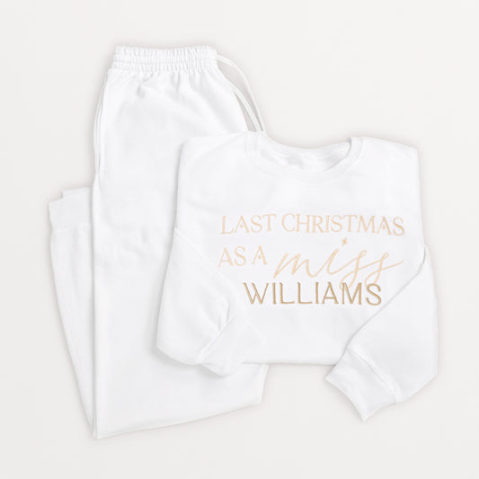 Last Christmas As A Miss Sweatshirt & Joggers Set