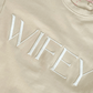 WIFEY Crewneck (Embroidered)